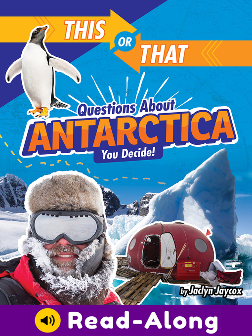 Title details for This or That Questions About Antarctica by Jaclyn Jaycox - Available